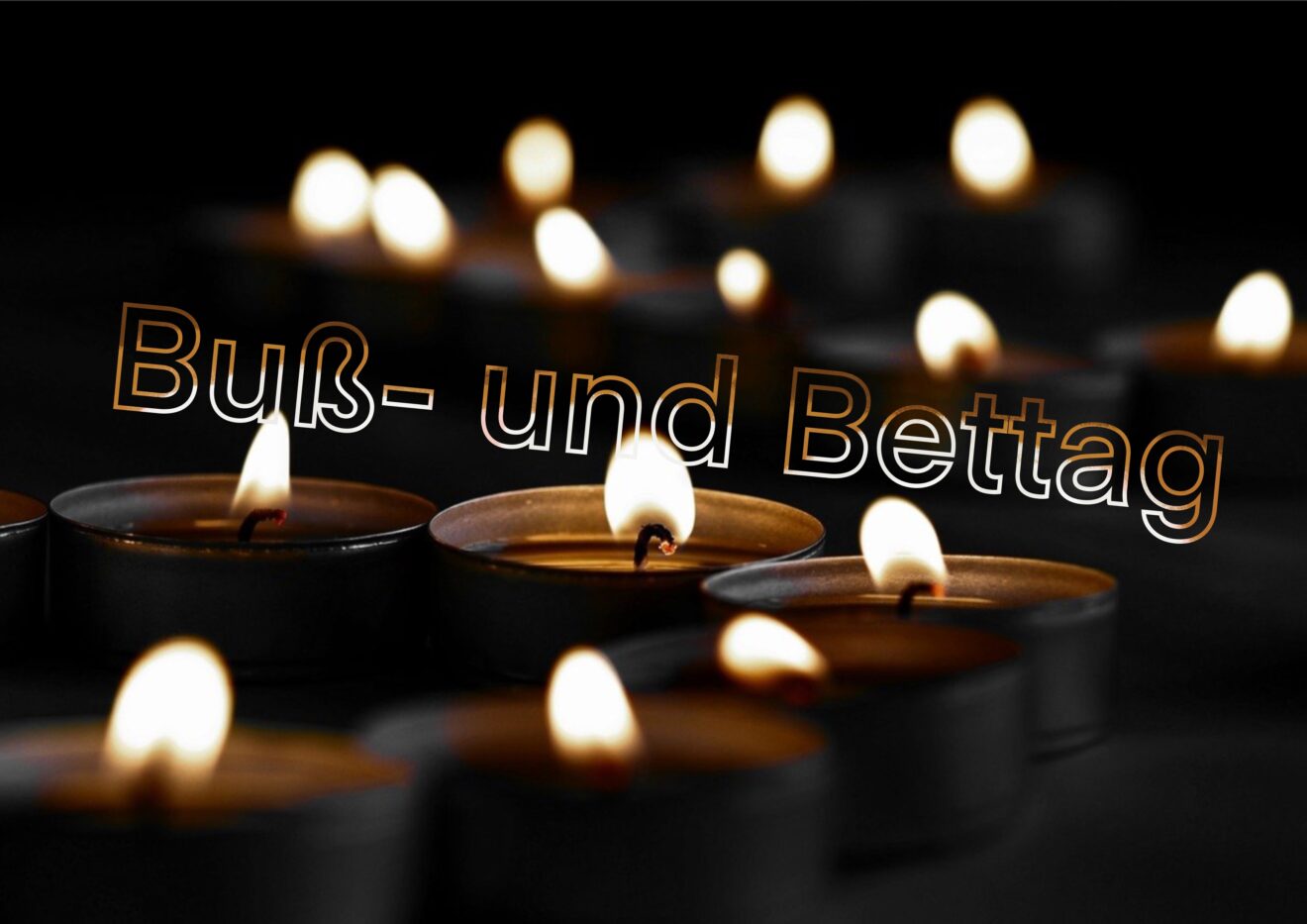Andacht zum Buß- und Bettag